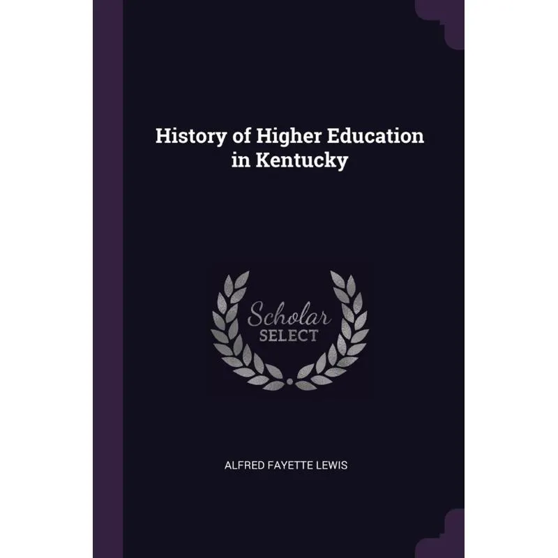 History of Higher Education in Kentucky