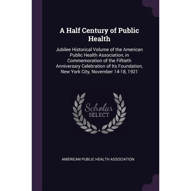 A Half Century of Public Health