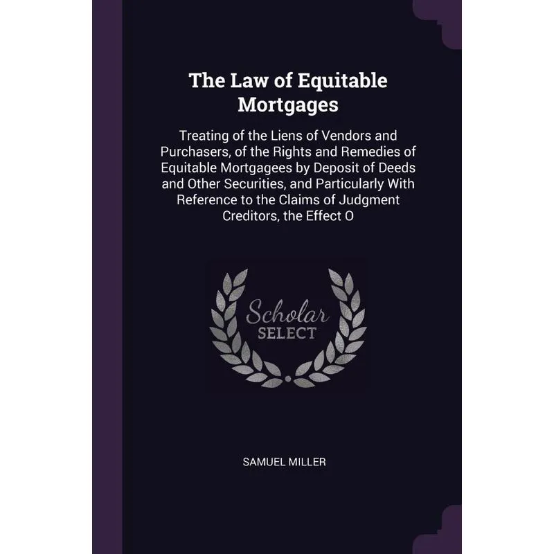 The Law of Equitable Mortgages