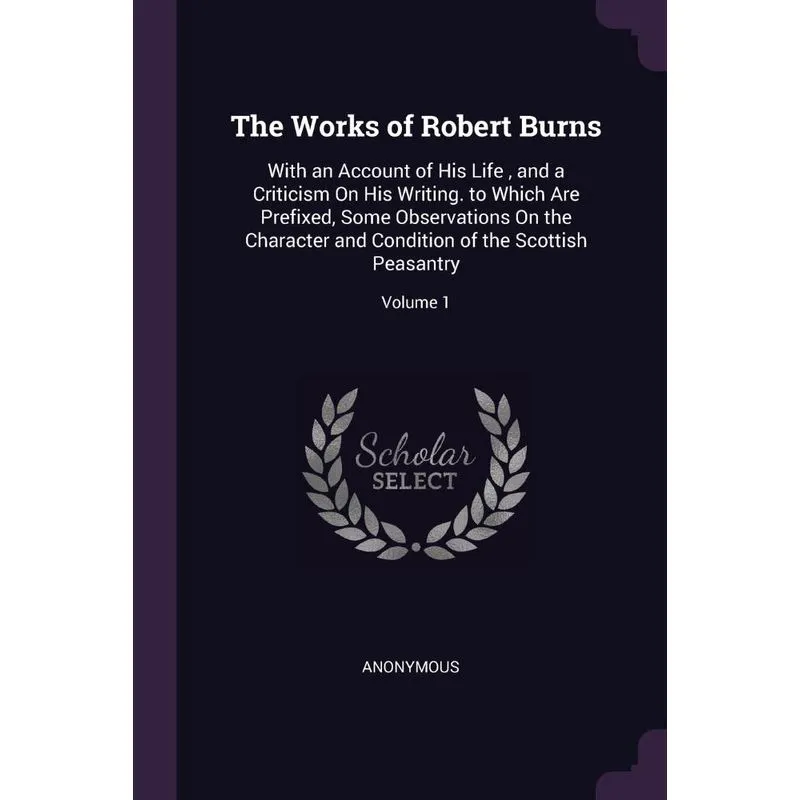 The Works of Robert Burns