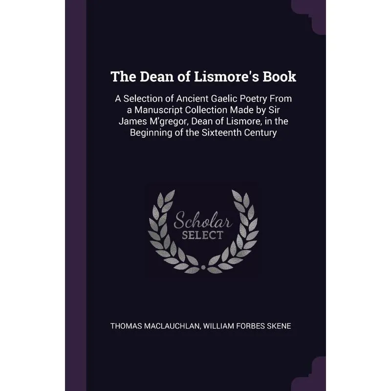 The Dean of Lismores Book