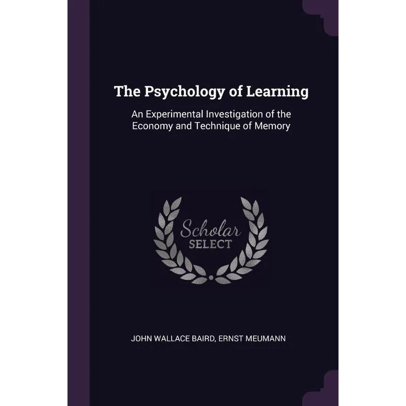 The Psychology of Learning