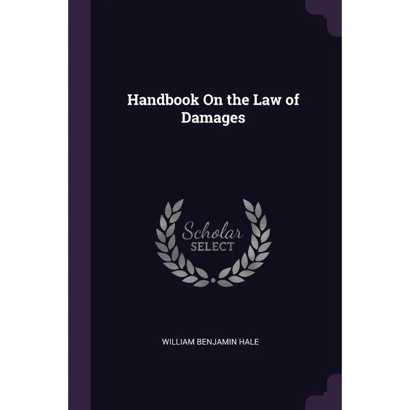 Handbook On the Law of Damages