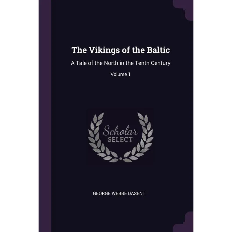 The Vikings of the Baltic