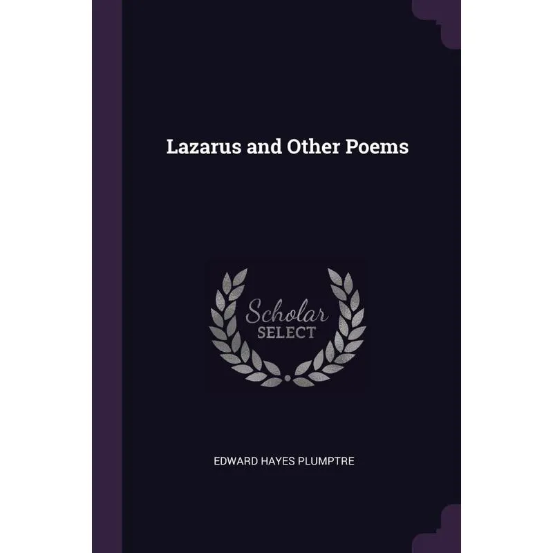 Lazarus and Other Poems