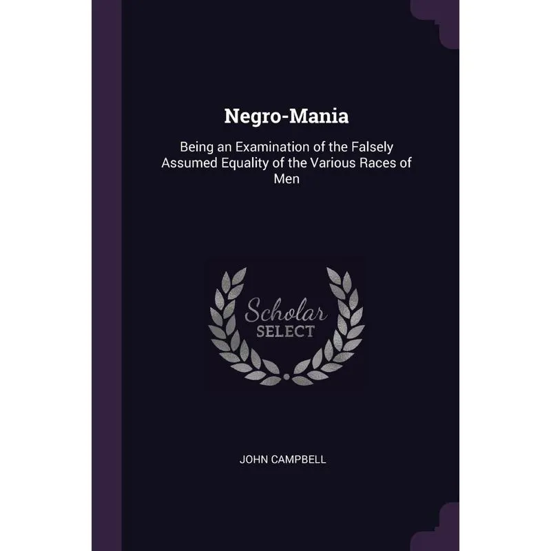 Negro-Mania