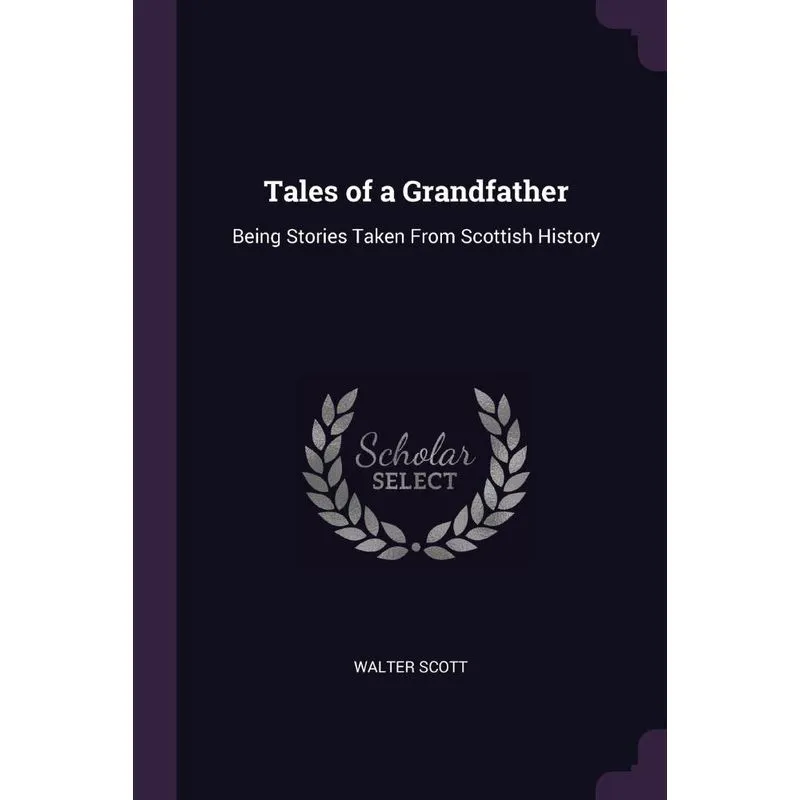 Tales of a Grandfather