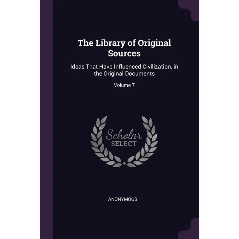 The Library of Original Sources