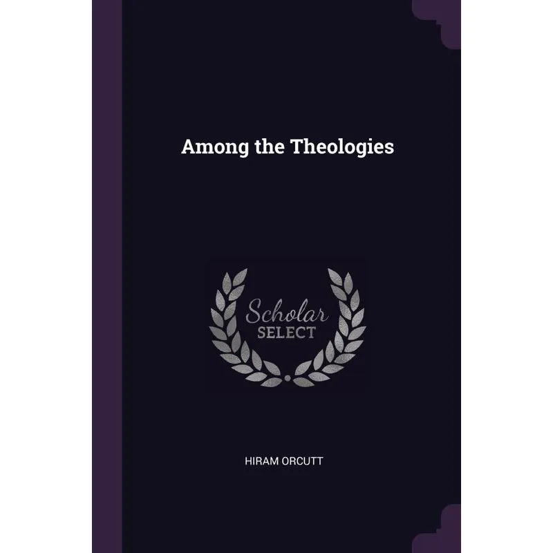 Among the Theologies