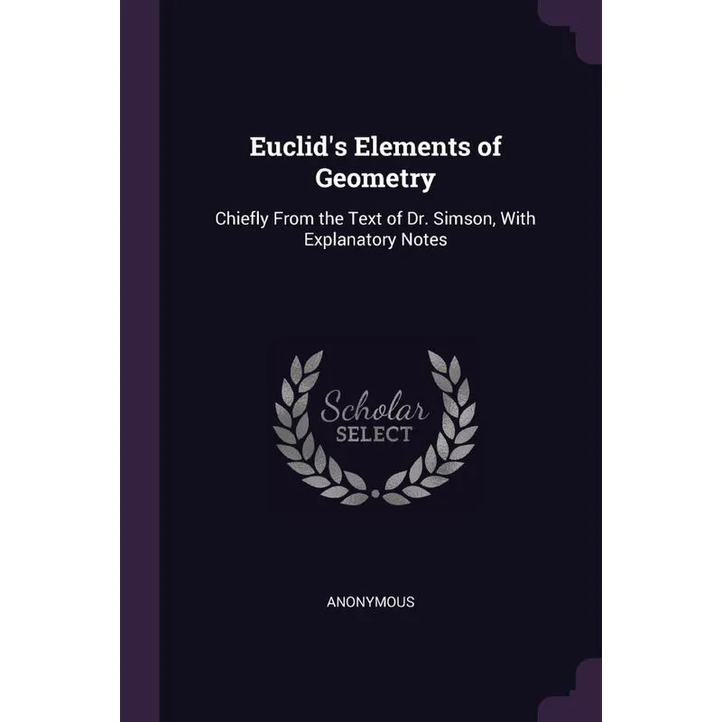 Euclids Elements of Geometry