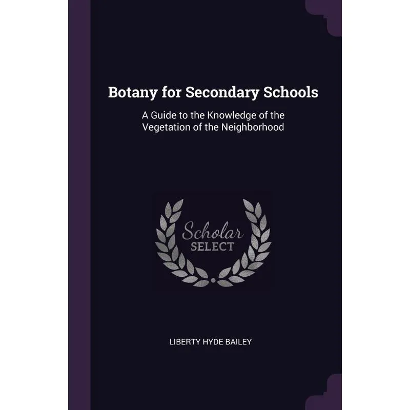 Botany for Secondary Schools