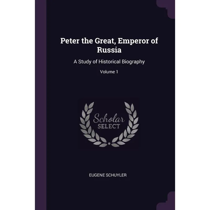 Peter the Great, Emperor of Russia