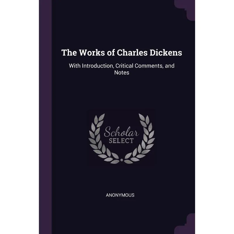 The Works of Charles Dickens