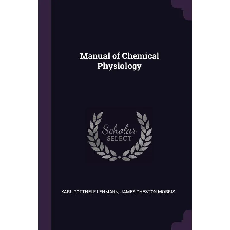 Manual of Chemical Physiology