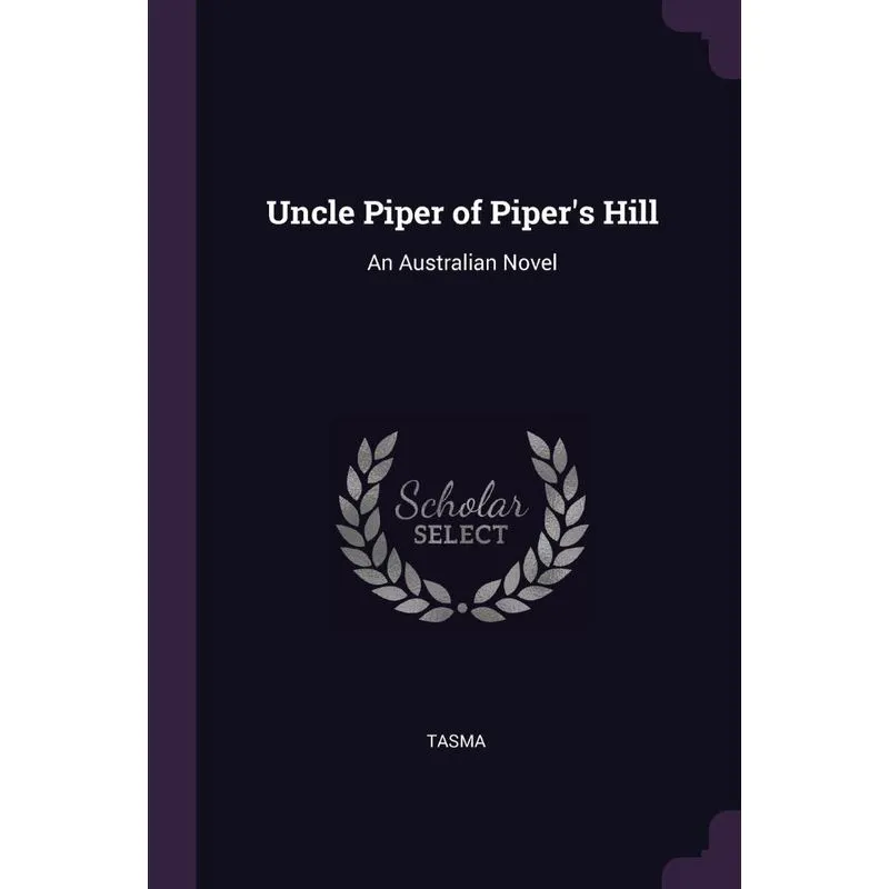 Uncle Piper of Pipers Hill