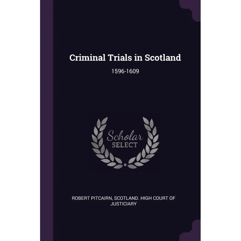 Criminal Trials in Scotland