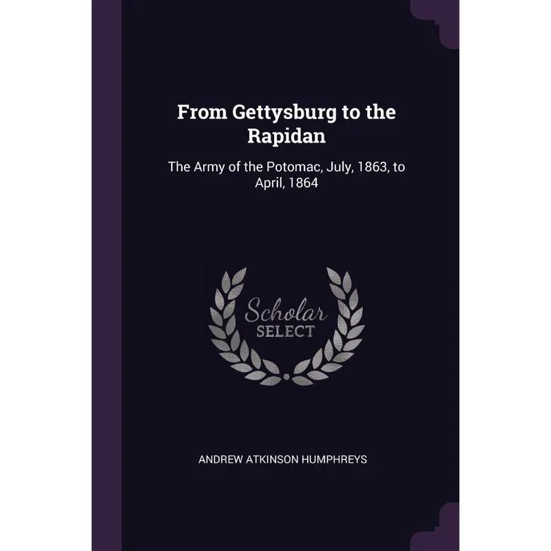 From Gettysburg to the Rapidan