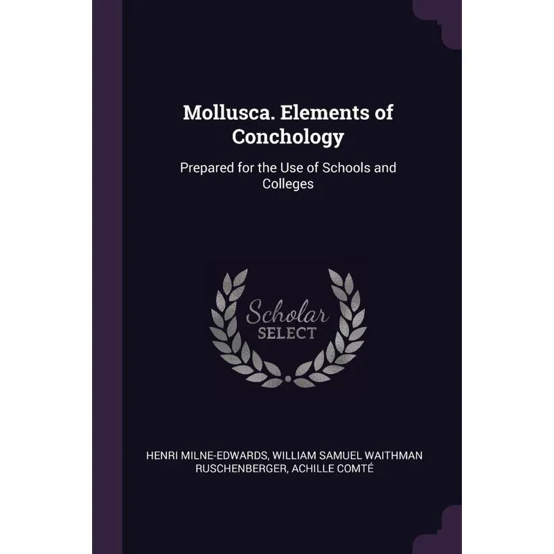 Mollusca. Elements of Conchology
