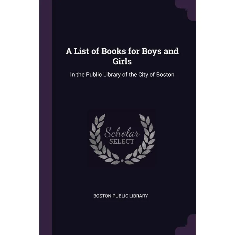 A List of Books for Boys and Girls