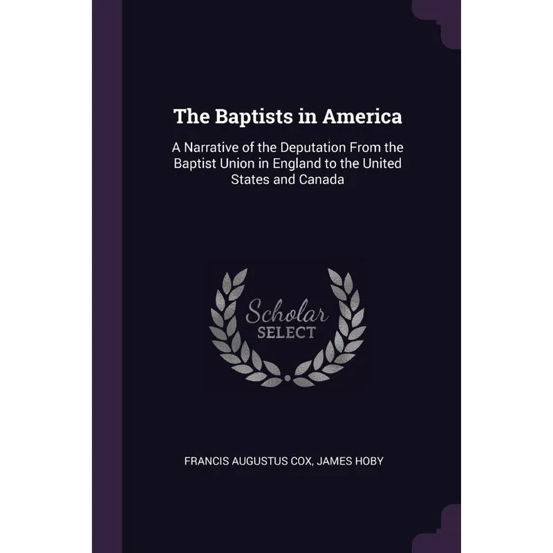 The Baptists in America