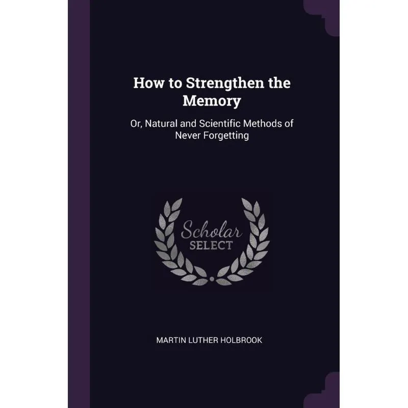 How to Strengthen the Memory