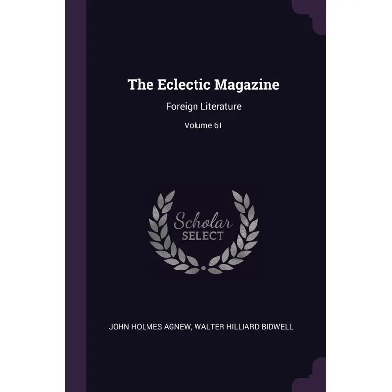 The Eclectic Magazine