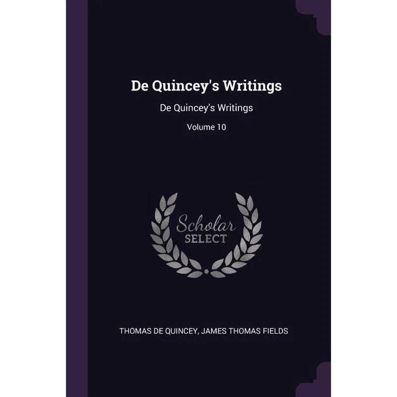 De Quinceys Writings
