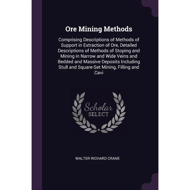 Ore Mining Methods