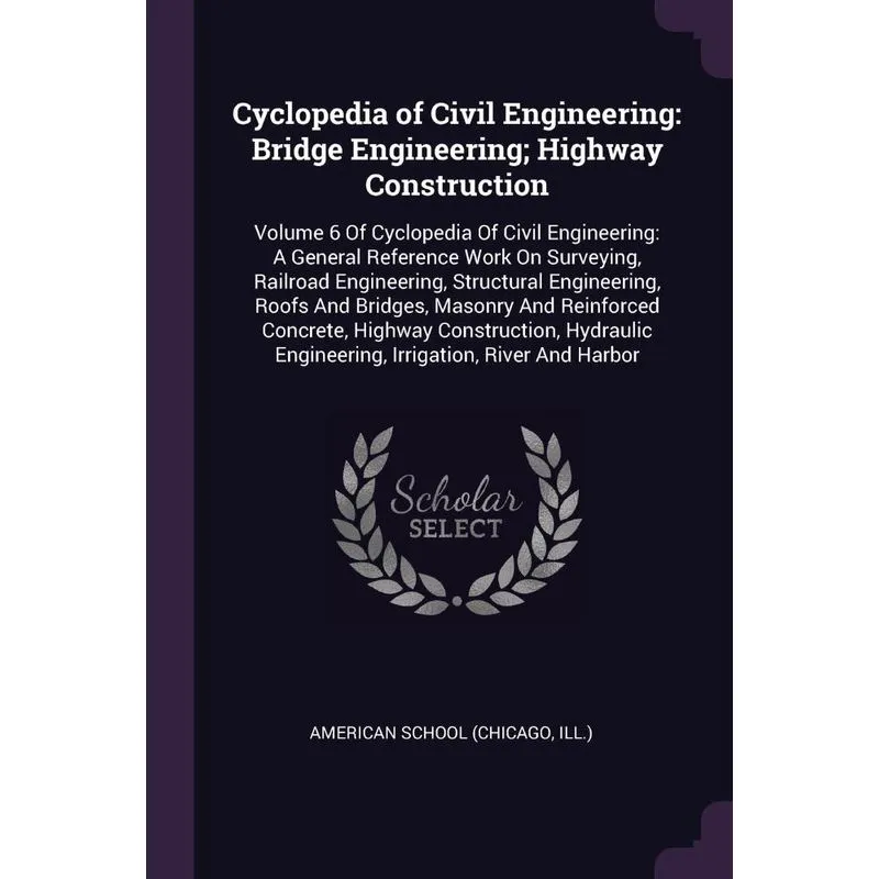 Cyclopedia of Civil Engineering