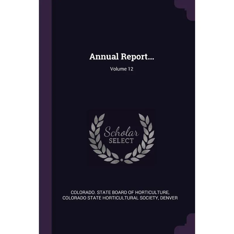 Annual Report..., Volume 12
