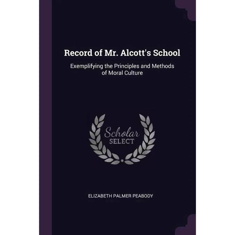 Record of Mr. Alcotts School