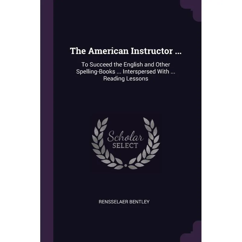 The American Instructor ...