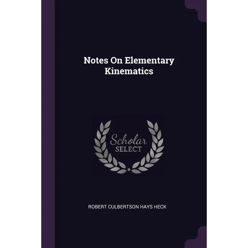 Notes On Elementary Kinematics