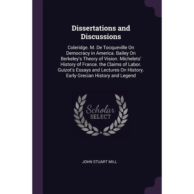 Dissertations and Discussions
