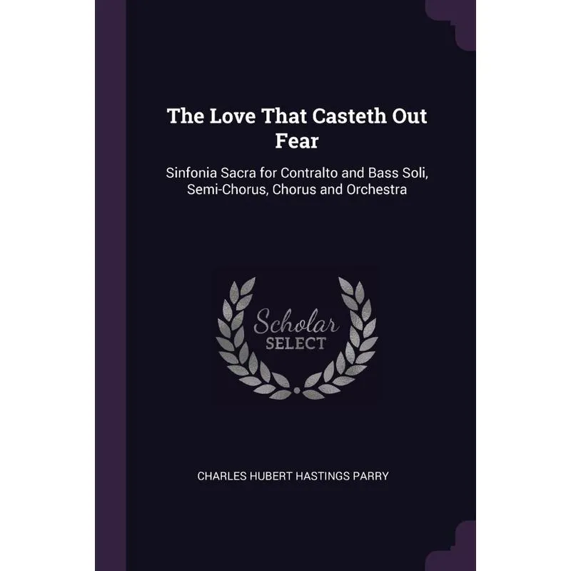 The Love That Casteth Out Fear