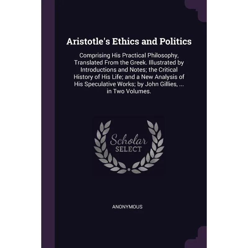 Aristotles Ethics and Politics