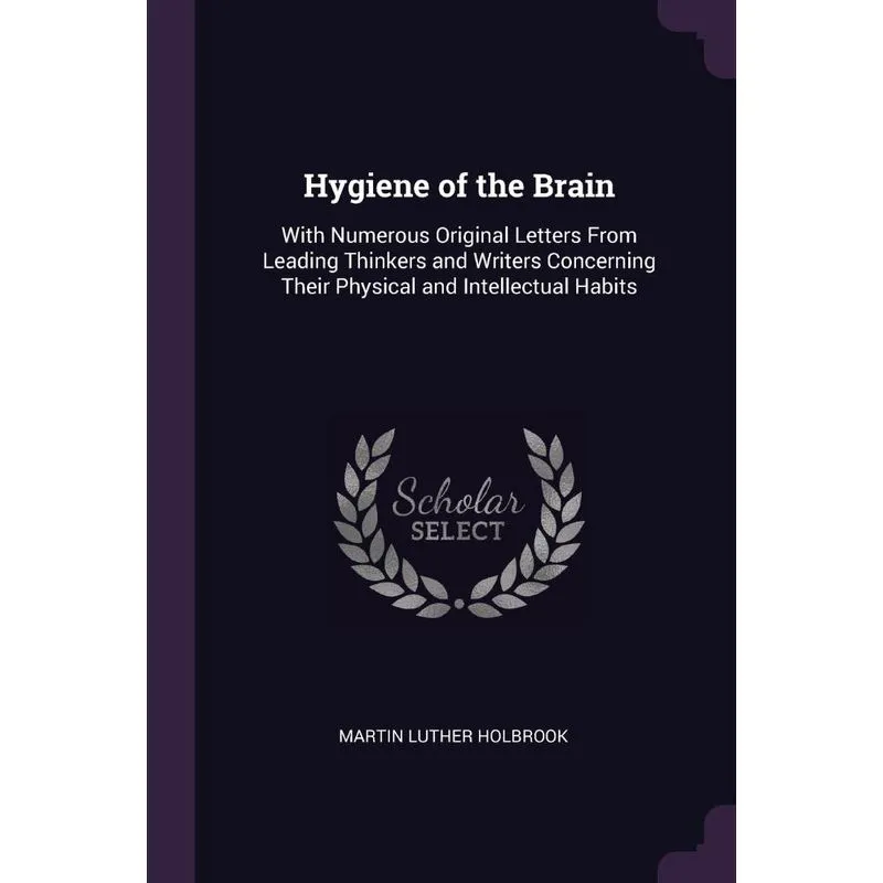 Hygiene of the Brain