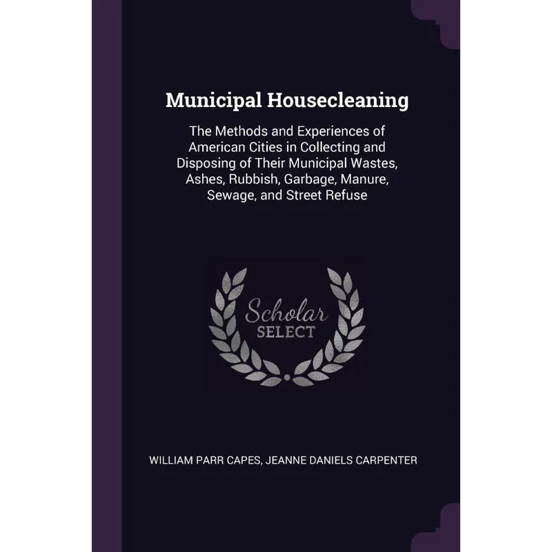 Municipal Housecleaning