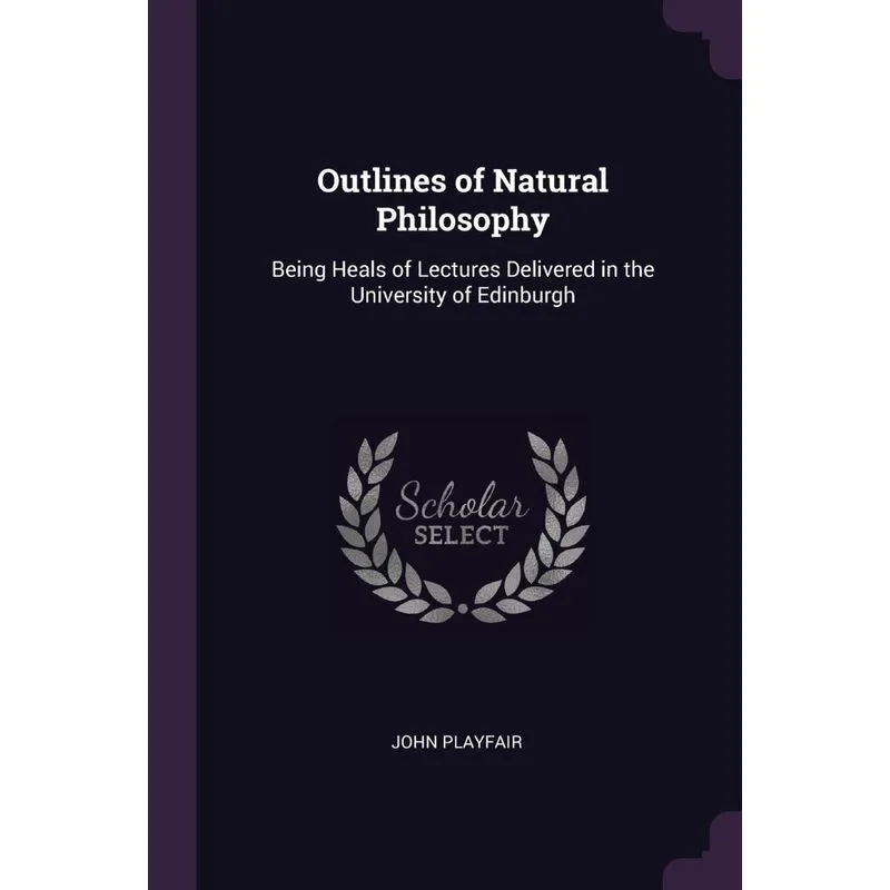 Outlines of Natural Philosophy