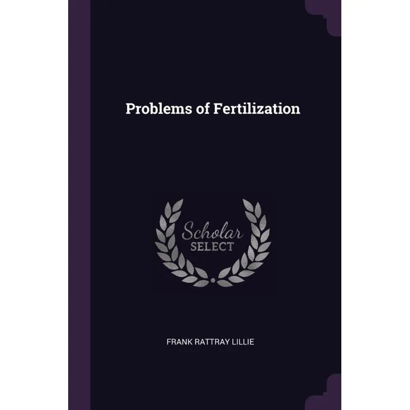 Problems of Fertilization