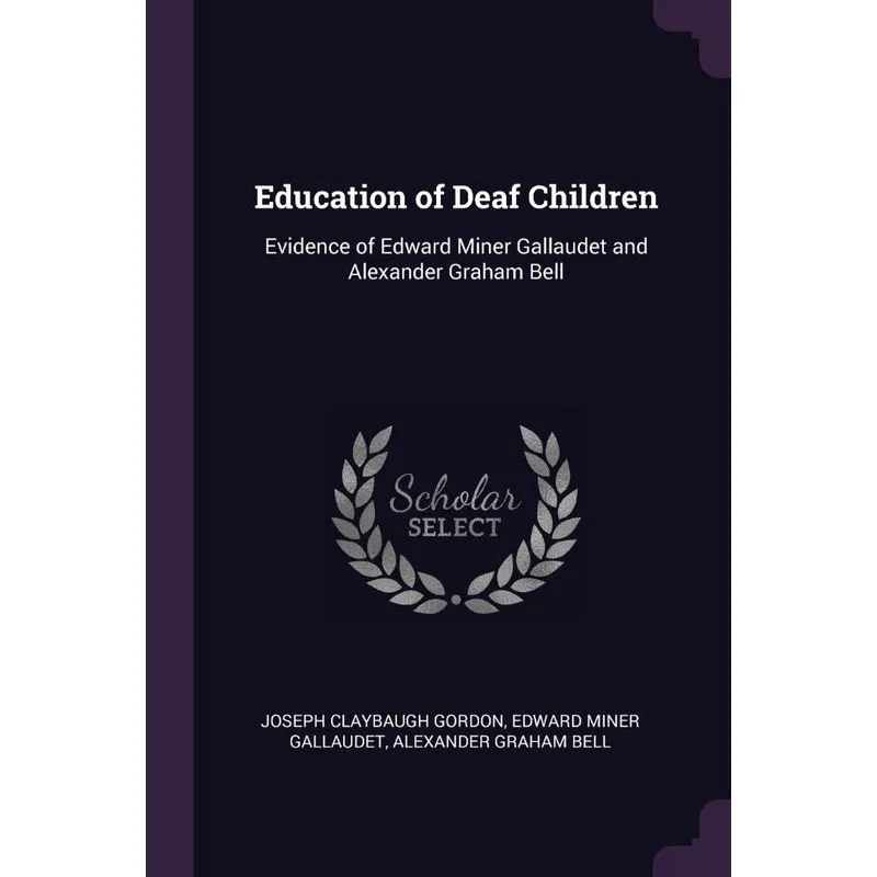 Education of Deaf Children