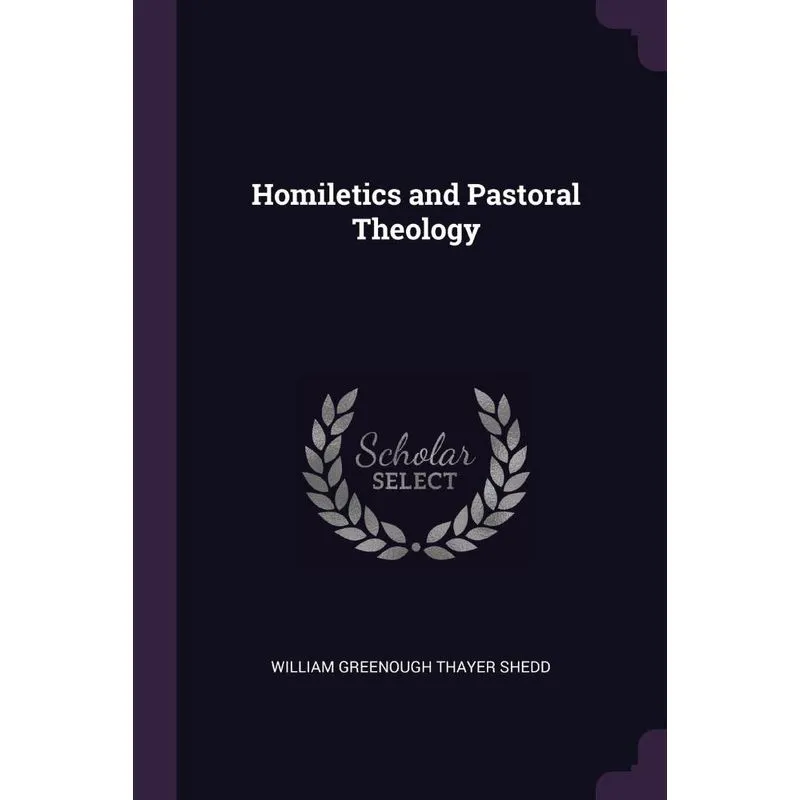 Homiletics and Pastoral Theology