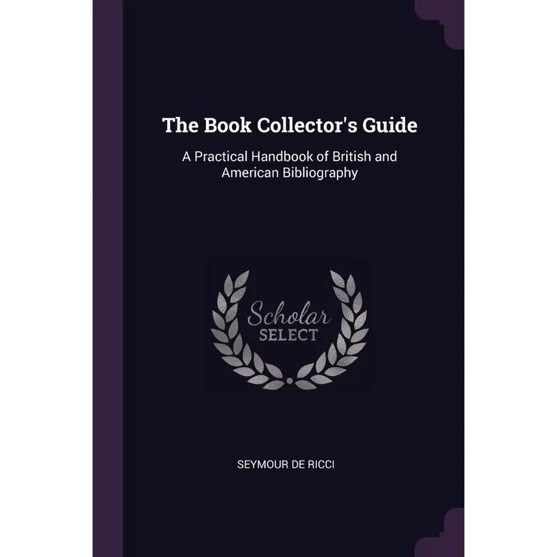 The Book Collectors Guide