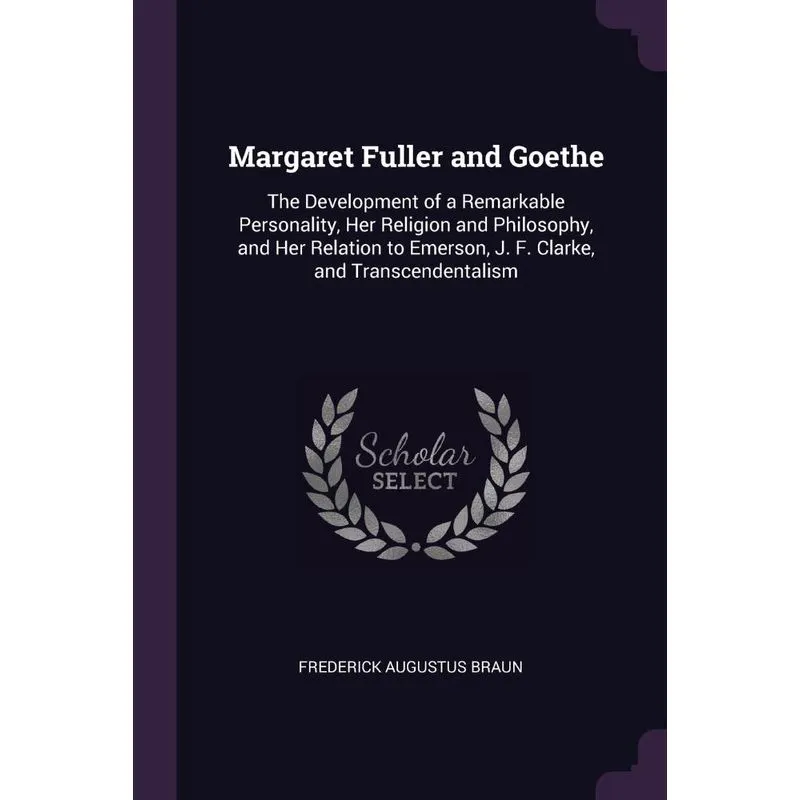 Margaret Fuller and Goethe