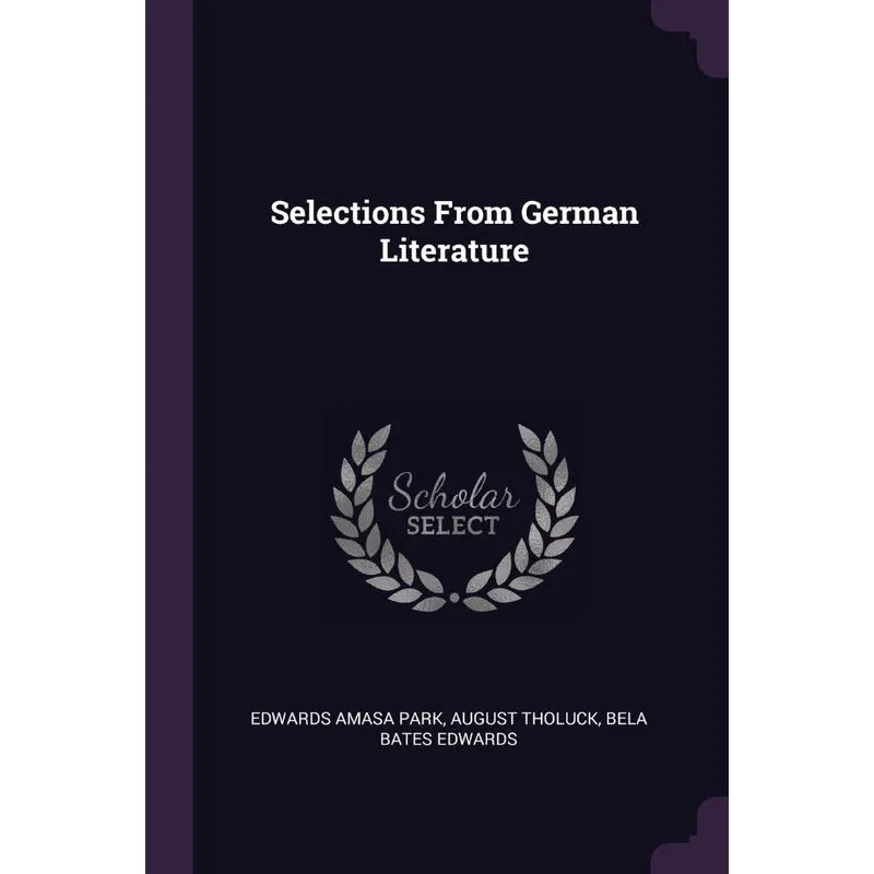 Selections From German Literature