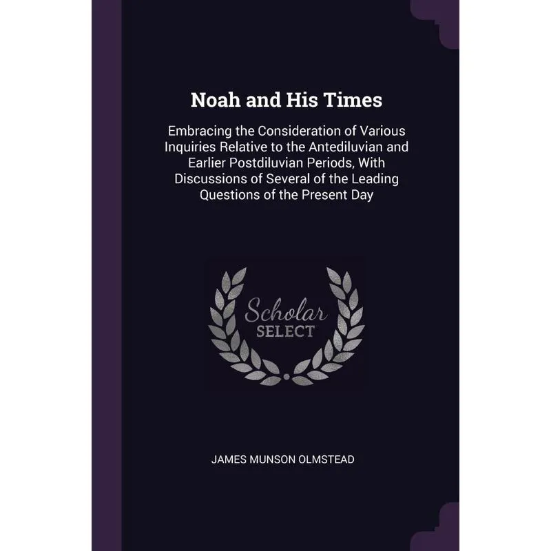 Noah and His Times