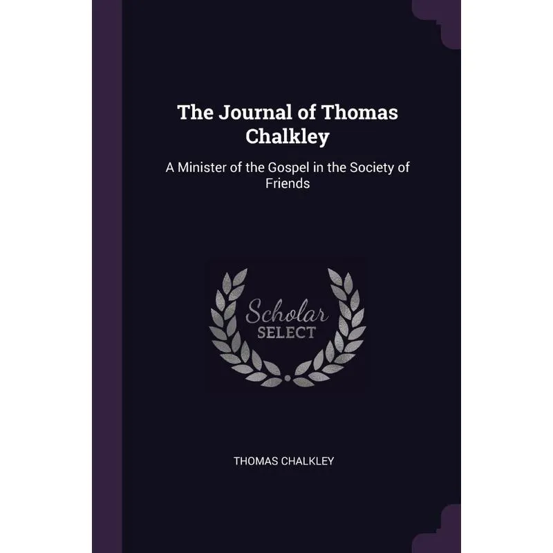 The Journal of Thomas Chalkley