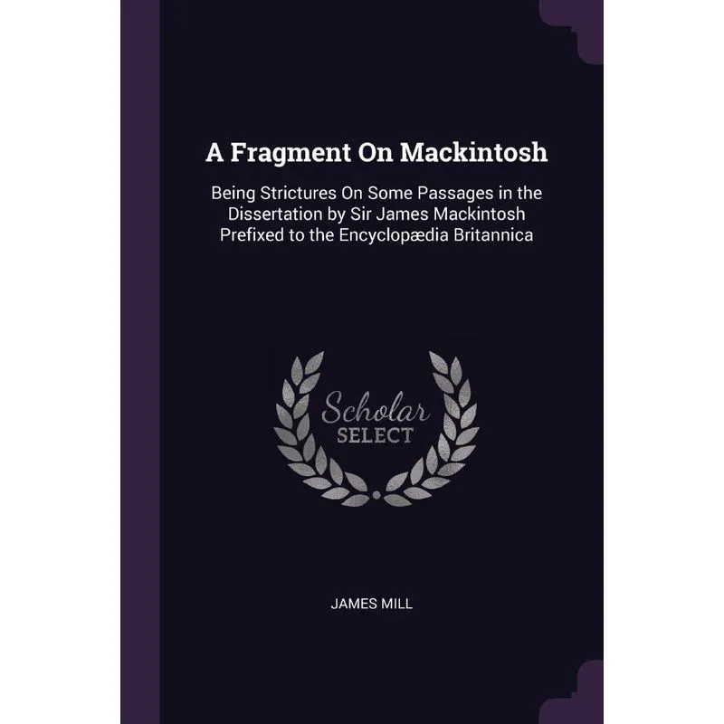 A Fragment On Mackintosh