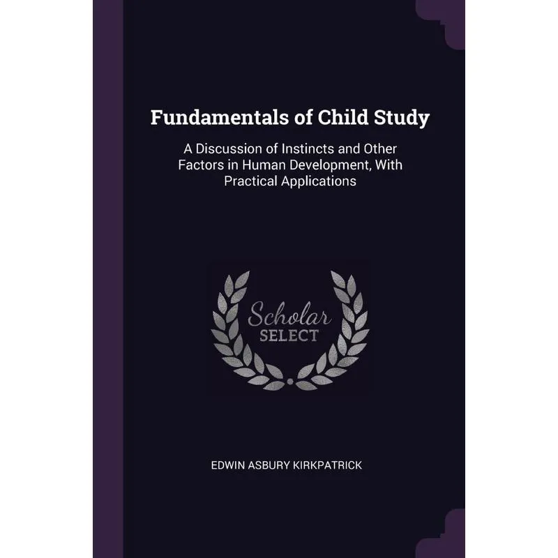 Fundamentals of Child Study