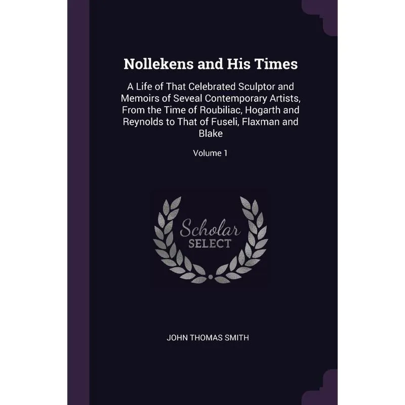 Nollekens and His Times